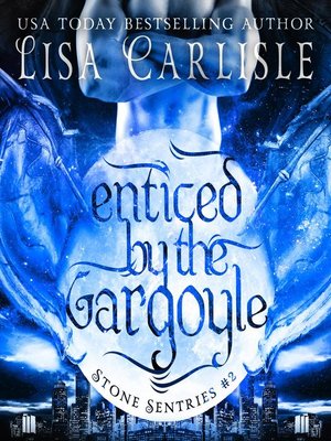 cover image of Enticed by the Gargoyle